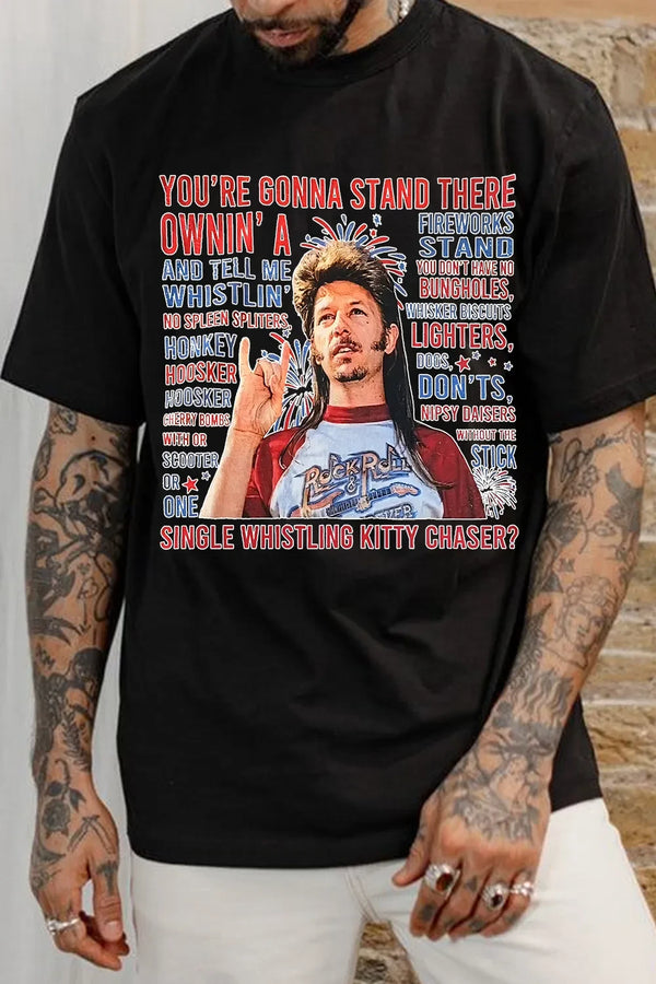 4th Of July Joe Dirt Funny Shirt