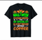 Halloween Scary Enough Without Coffee Cool Design Unisex T-shirt For Men & For Women R1163