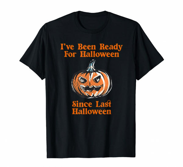 Ready For Halloween Funny Cool Design Unisex T-shirt For Men & For Women R1165