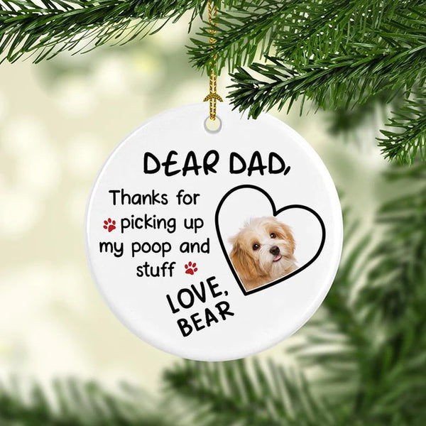 Dear Dog's Dad Ceramic Ornament - For Dog Lover