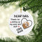 Dear Dog's Dad Ceramic Ornament - For Dog Lover