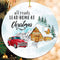All Roads Lead Home Christmas Ceramic Ornaments - Christmas Decoration Gifts