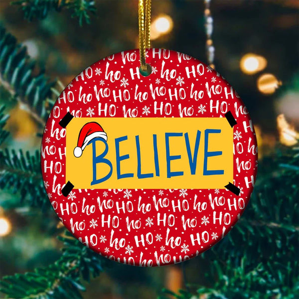Believe Ted Lasso Funny Christmas Ceramic Ornaments - Christmas Decoration Gifts