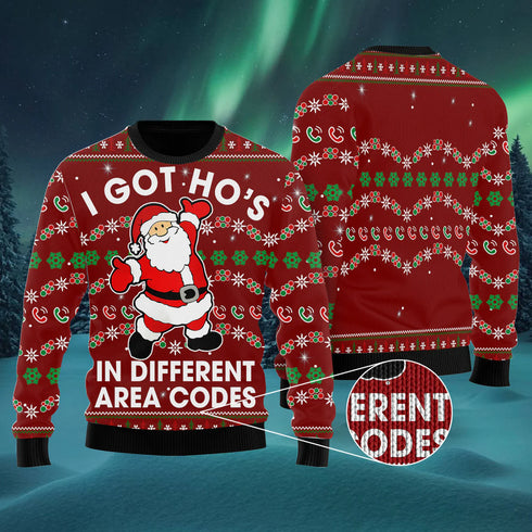 I Got Ho's In Different Area Codes Funny Ugly Christmas Sweater For Women & Men - Christmas Gift