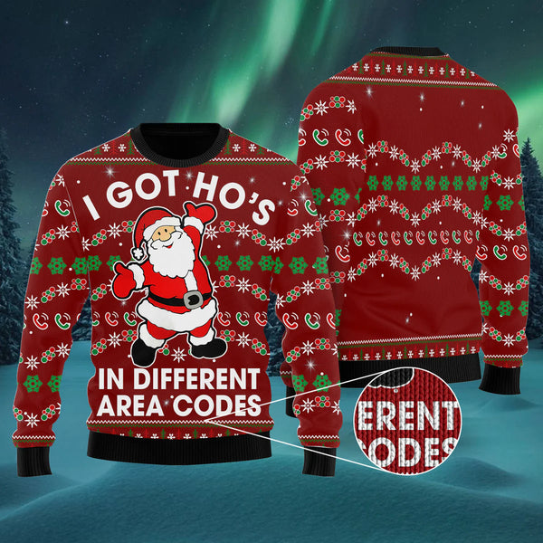 I Got Ho's In Different Area Codes Funny Ugly Christmas Sweater For Women & Men - Christmas Gift