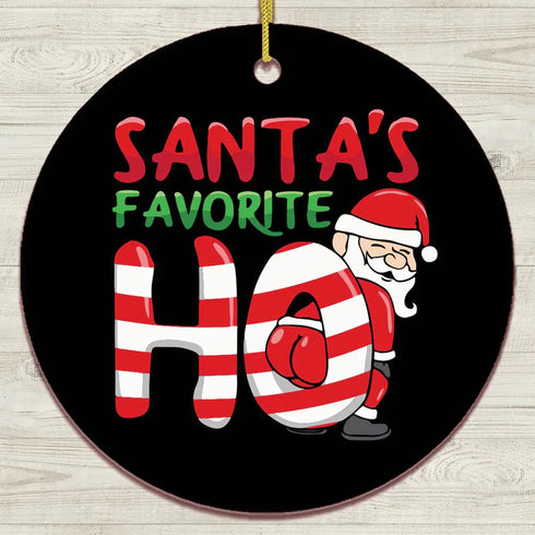 Santas Favorite Ho's Funny Christmas Ceramic Ornaments - Christmas Decoration Gifts