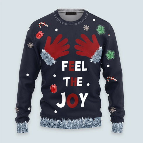 Feel The Joy Funny Christmas Sweater For Women & Men - Christmas Gift