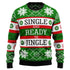 Single And Ready To Jingle Funny Ugly Christmas Sweater For Women & Men