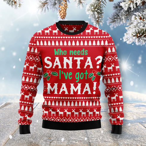 I've Got Mama Funny Ugly Christmas Sweater For Women & Men - Christmas Gift