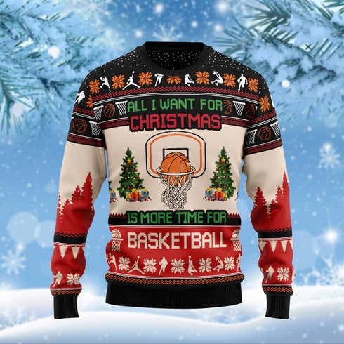 All I Want For Christmas Is Basketball Funny Ugly Christmas Sweater For Men & Women Adult - Christmas Gifts