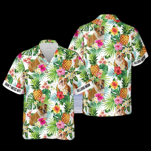 Gifts for Mom Dont Mess With Bulldog Mom Hawaiian Shirt - Funny Aloha Hawaiian Shirts For Women - Mother's Day