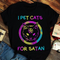 I Pet Cats Cool Design Unisex T-shirt Apparel R1060