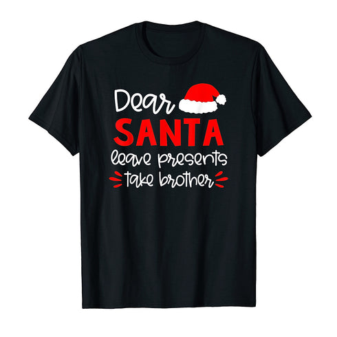 Merry Christmas Dear Santa Shirt Siblings Matching Family Unisex T-shirt For Men & For Women R1143