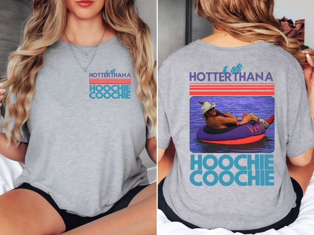 It Gets Hotter Than A Hoochie Coochie Summer Funny Shirt