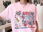 Funny Red White And Goose 4th of July Shirt