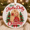 Have A Holly Dolly Christmas Ornament, In Loving Memory Gift