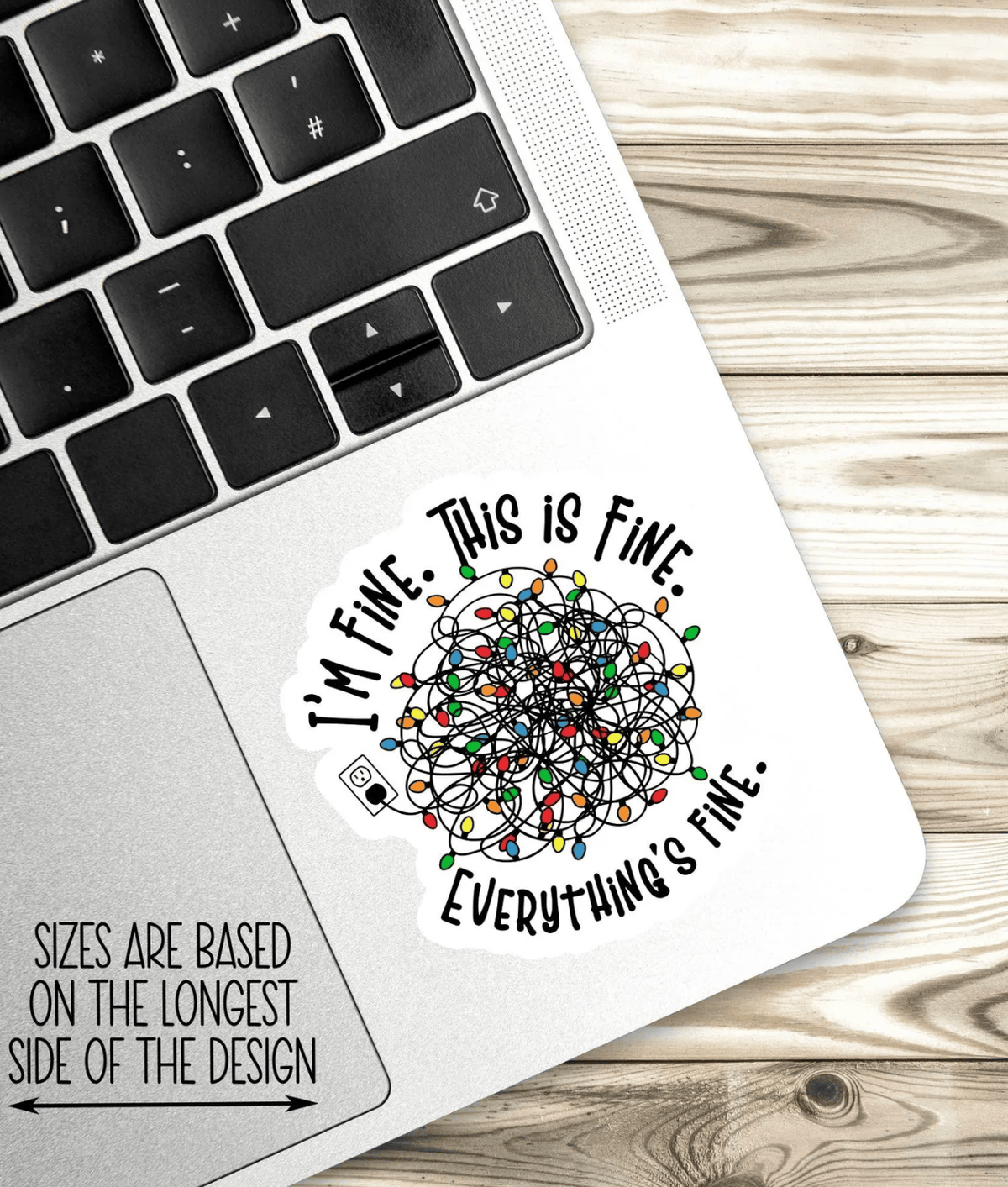 I'm Fine Everything Is Fine Sticker, Christmas Sticker