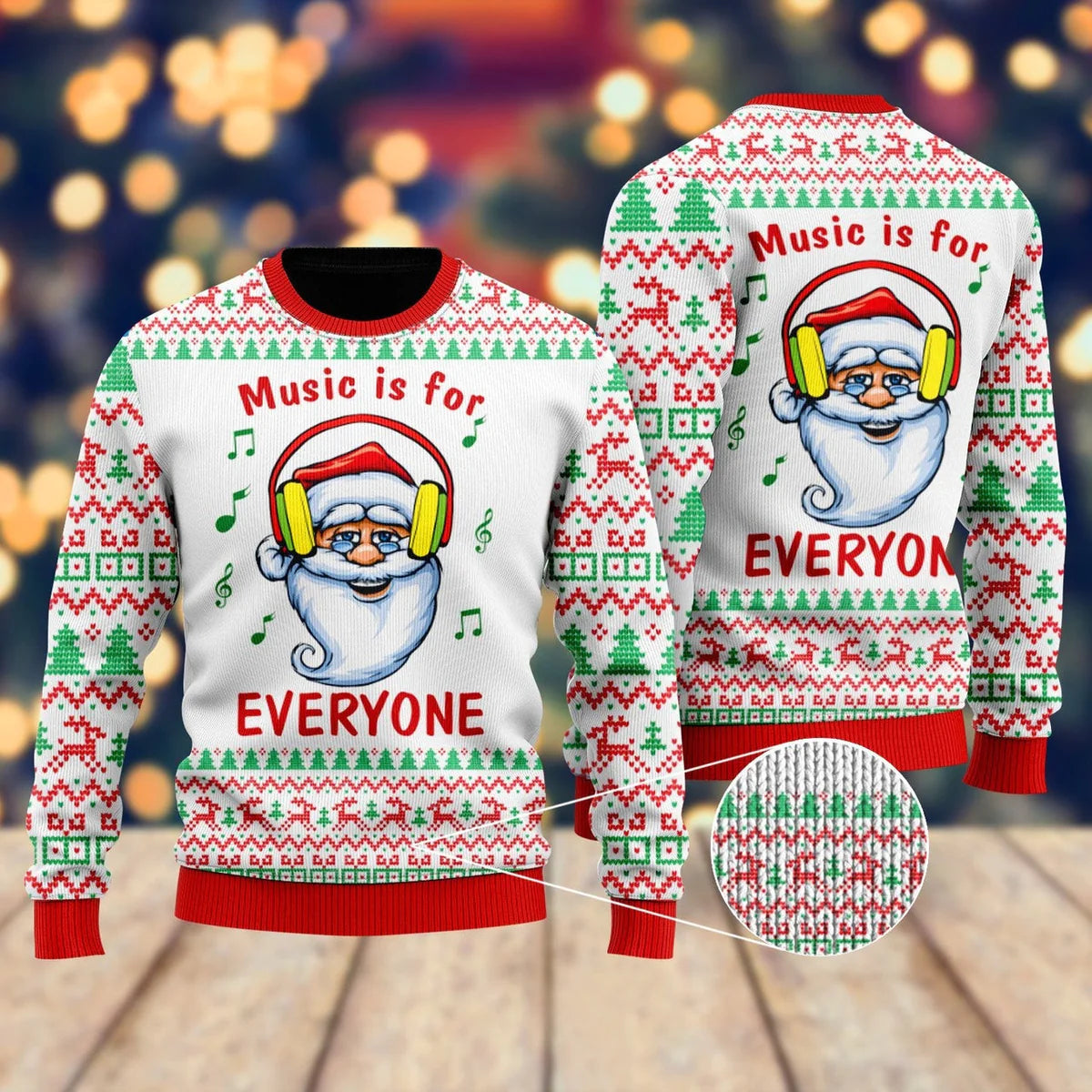 Funny Santa Music Is For Everyone Christmas Ugly Christmas Sweater For Women & Men - Christmas Gift