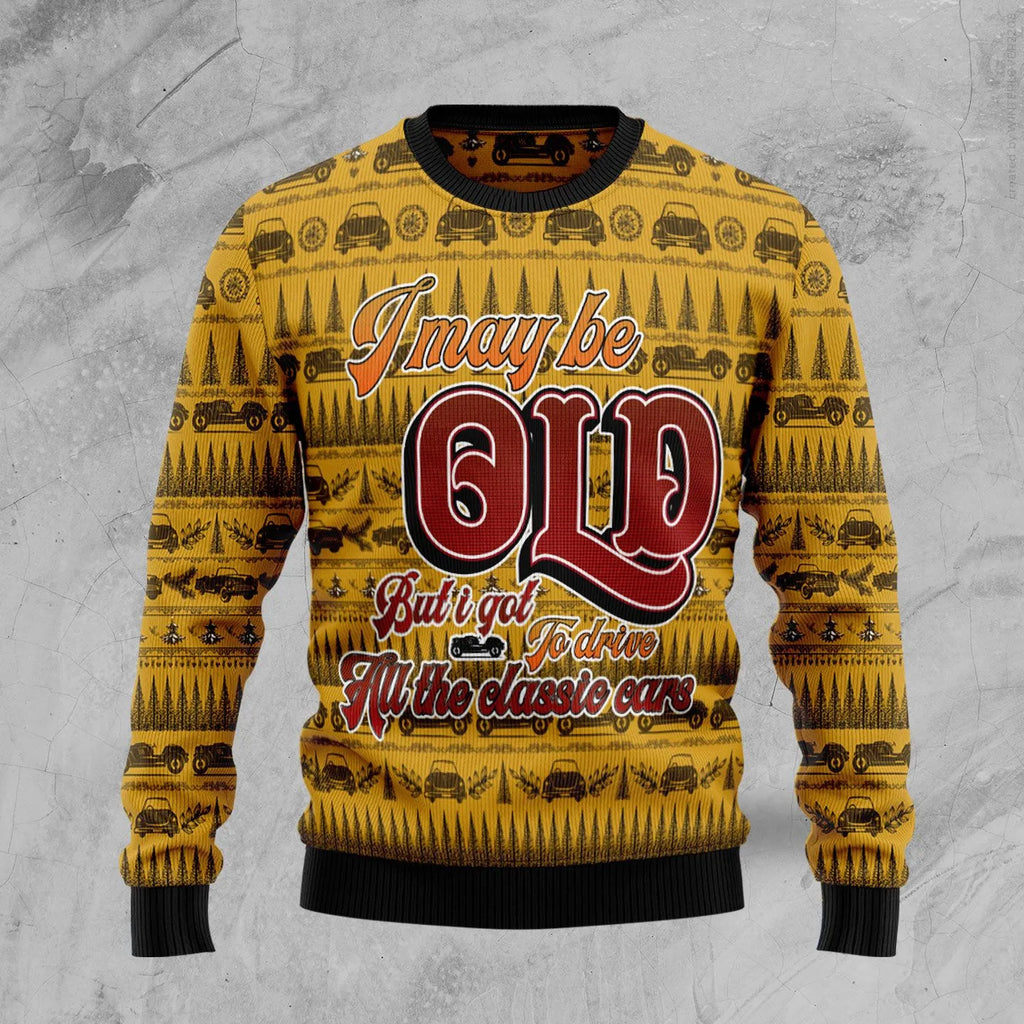 I Got To Drive All The Classic Cars Ugly Christmas Sweater For Women & Men - Christmas Gift