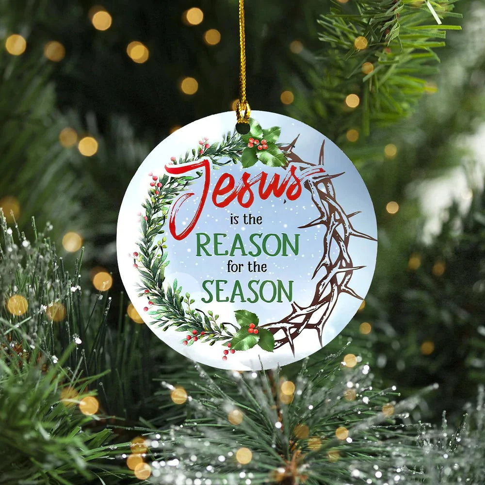 Jesus Is The Reason For The Season Ceramic Ornaments - Christmas Decoration Gifts