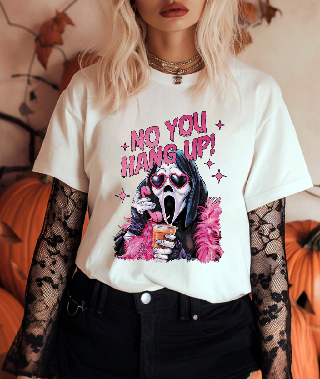No You Hang Up Halloween Cool Design Unisex T-shirt For Men & For Women R1178