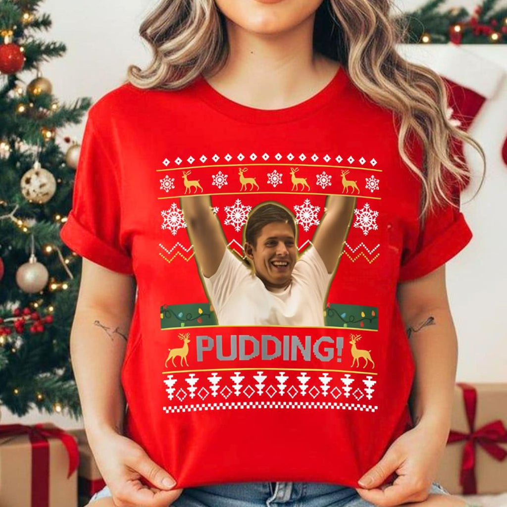 Pudding Xmas Sweatshirt | Funny Holiday Christmas Movie Scene