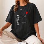 Funny Skeleton Dark Humor Halloween Shirt
