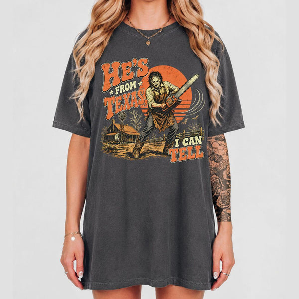 He's From Texas Horror  Halloween Movie Shirt