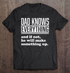 Dad Knows Everything Fathers Day Gift T-Shirt From Daughter R1123