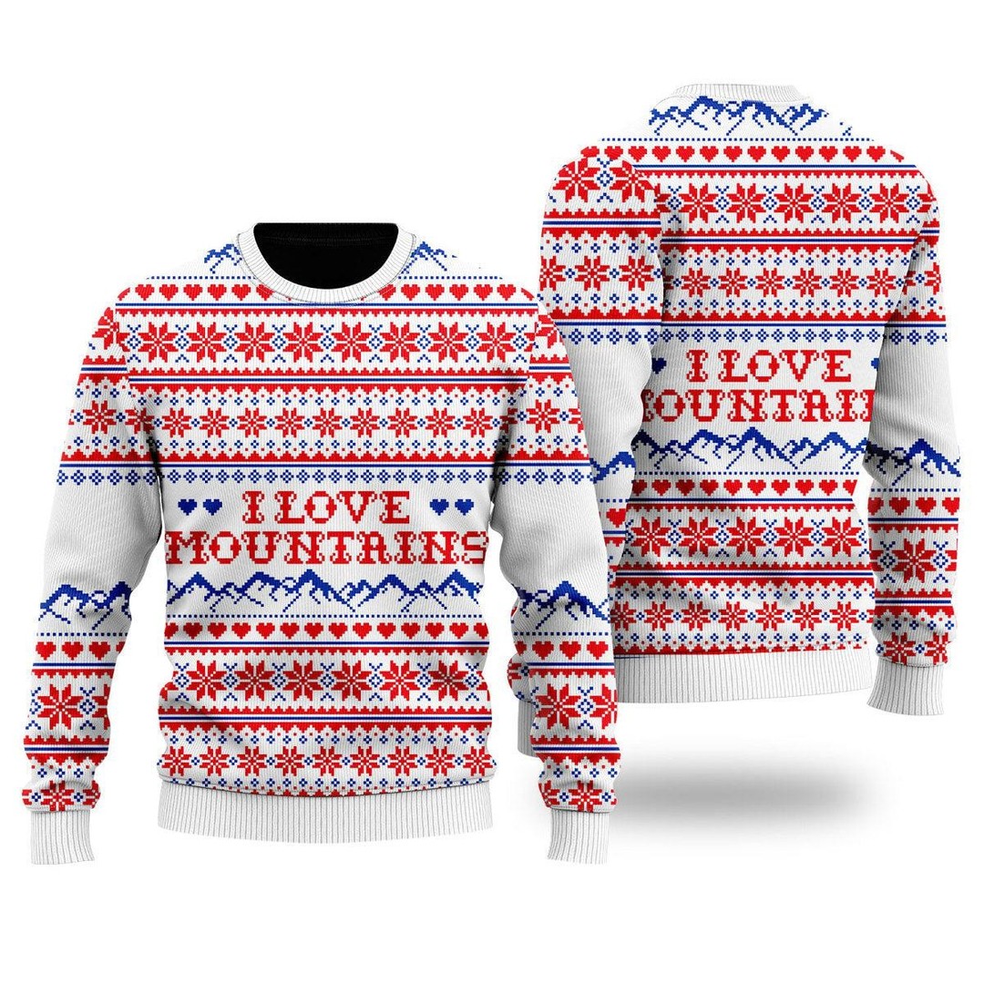 I Love Mountains - Ugly Christmas Sweater For Men & Women Adult -  Mountain Lover Gifts