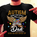 I'm An Autism Dad Unisex T-shirt Apparel R1034