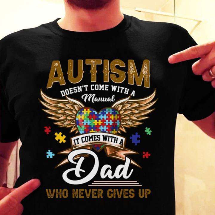 I'm An Autism Dad Unisex T-shirt Apparel R1034
