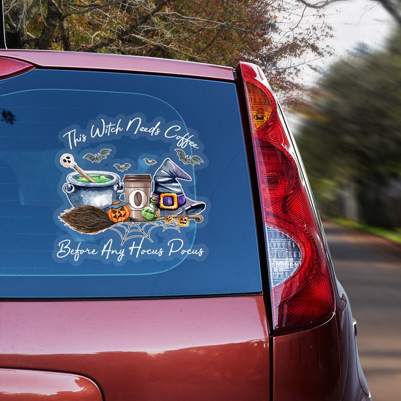 Halloween This Witch Needs Coffee Before Any Hocus Pocus Transparent Vinyl Decal - Waterproof - PVC Vinyl - TDCA1008